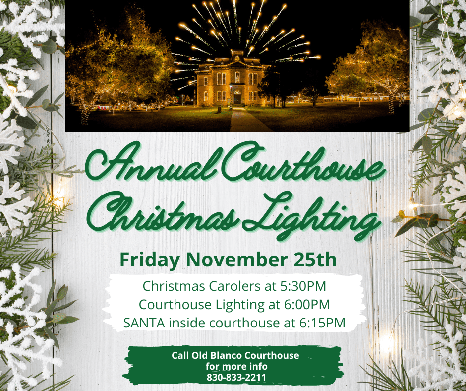 Annual Blanco Courthouse Lighting - Visit Blanco